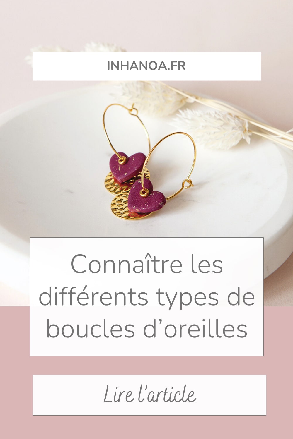 Connaitre les types de boucles d'oreilles