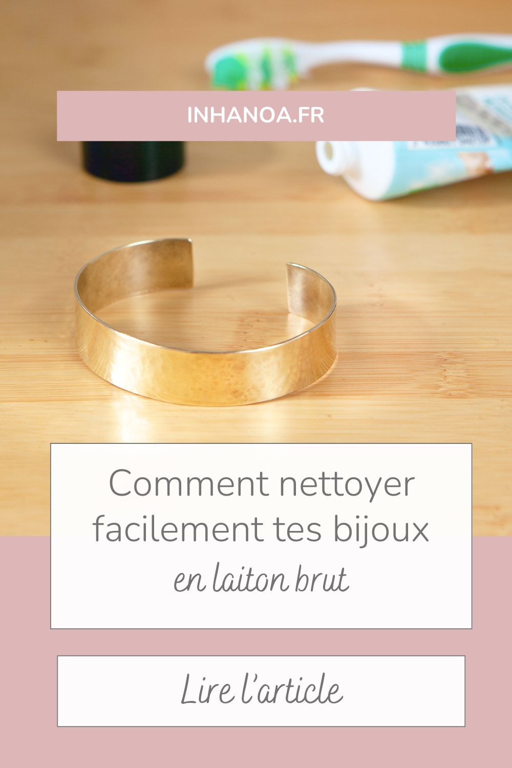 nettoyer un bijou en laiton brut